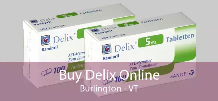 Buy Delix Online Burlington - VT