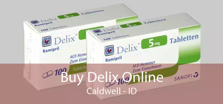 Buy Delix Online Caldwell - ID