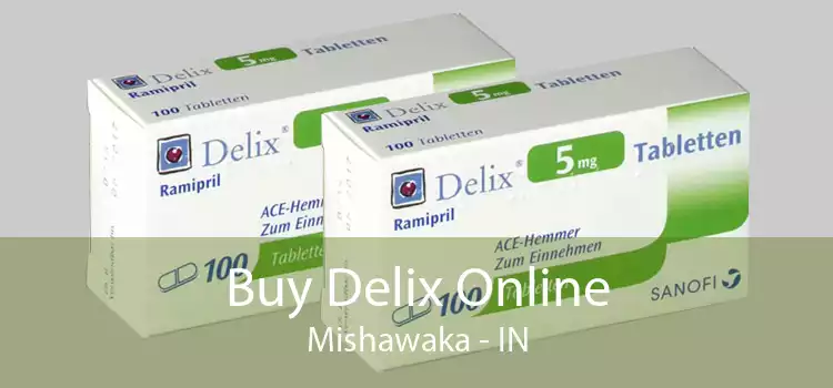 Buy Delix Online Mishawaka - IN
